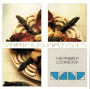 V.A. / オムニバス / AMBIENT COOKBOOK