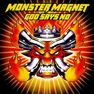 MONSTER MAGNET / モンスター・マグネット / GOD TO SAY NO<2CD/DIGI>