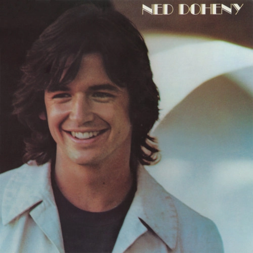 NED DOHENY / ネッド・ドヒニー / NED DOHENY