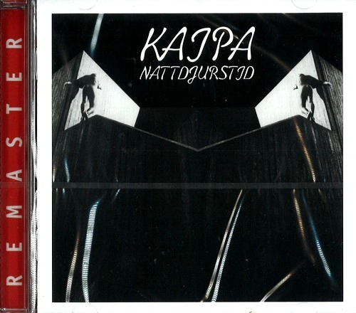 KAIPA / カイパ / NATTDJURSTID: REMASTER