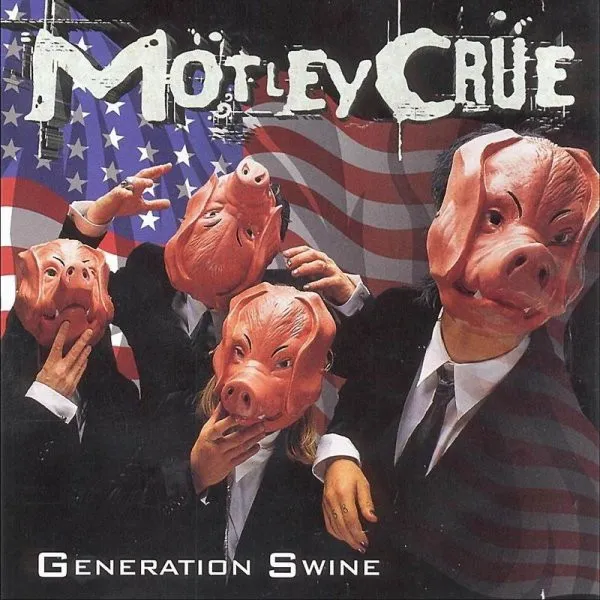 MOTLEY CRUE / モトリー・クルー / GENERATION SWINE