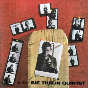 EJE THELIN / エイエ・テリン / SO FAR