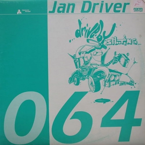 JAN DRIVER / DRIVE BY SHOOTING