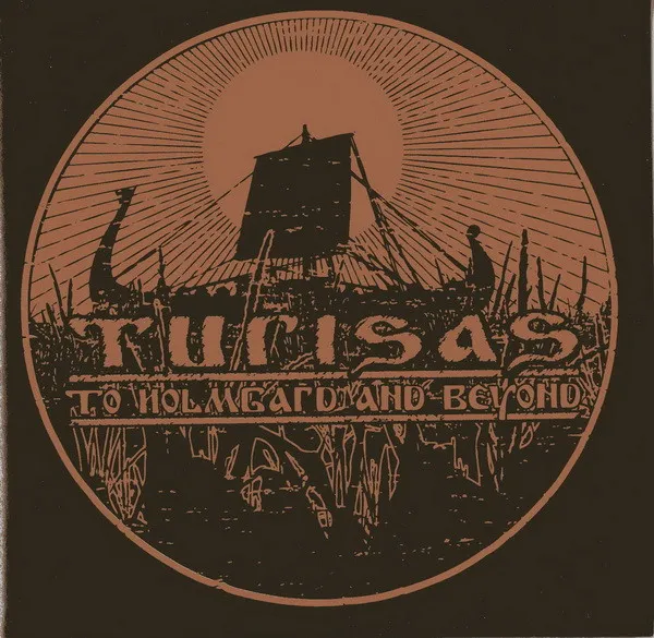 TURISAS / チュリサス / TO HOLMGARD AND BEYO