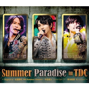 SHORI SATO / KENTO NAKAJIMA / FUMA KIKUCHI / 佐藤勝利 / 中島健人 / 菊池風磨 / Summer Paradise in TDC