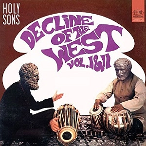HOLY SONS / DECLINE OF THE WEST VOL. I & II (DELUXE) (REMASTERED)　+Downloadcode / DECLINE OF THE WEST VOL. I & II (DELUXE) (REMASTERED)