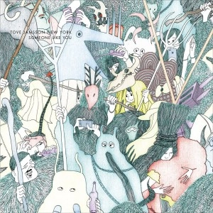 TOVE JANSSON NEW YORK / トーベ・ヤンソン・ニューヨーク / Someone Like You