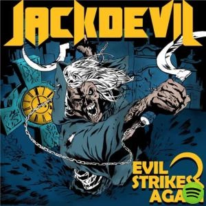 JACKDEVIL / EVIL STRIKES AGAIN<DIGI>