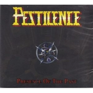 PESTILENCE / ペスティレンス / THE PRESENCE OF THE PAST<DIGI>