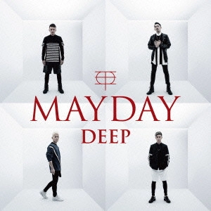DEEP / MAYDAY(期間限定)   
