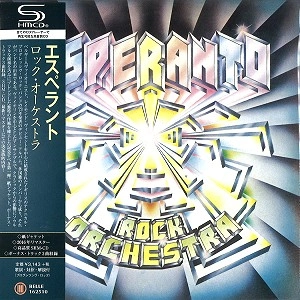 ESPERANTO / エスペラント / ROCK ORCHESTRA - 2016 REMASTER/SHM-CD / ロック・オーケストラ - 2016リマスター/SHM-CD