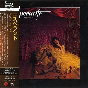 ESPERANTO / エスペラント / ラスト・タンゴ - リマスター/SHM-CD