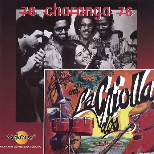 ORQUESTA LA CRIOLLA / CHARANGA 76 / オルケスタ・ラ・クリオージャ / チャランガ76 / ORQUESTA LA CRIOLLA / CHARANGA 76