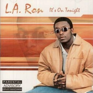 L.A.RON / IT'S ON TONIGHT
