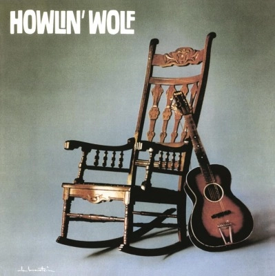 HOWLIN' WOLF / ハウリン・ウルフ / ROCKIN' CHAIR ALBUM