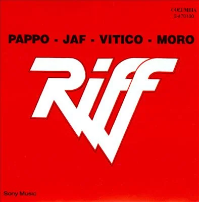 RIFF / リフ / PAPPO JAFF VITICO MORO
