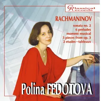POLINA FEDOTOVA / ポリーナ・フェドートヴァ / RACHMANINOV:PIANO WORKS