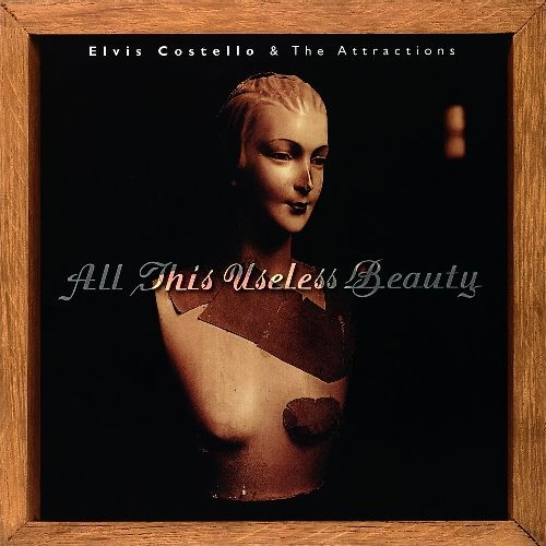 ELVIS COSTELLO & THE ATTRACTIONS / エルヴィス・コステロ&ジ・アトラクションズ / ALL THIS USELESS BEAUTY