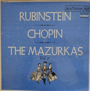ARTHUR RUBINSTEIN / CHOPIN: THE MAZURKAS VOL.1-3