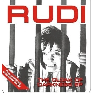 RUDI / CLOAK OF DARKNESS (7")