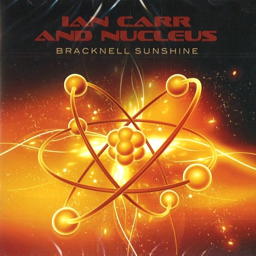 NUCLEUS (IAN CARR WITH NUCLEUS) / ニュークリアス (UK) / BRACKNELL SUNSHINE