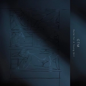 CTM / SUITE FOR A YOUNG