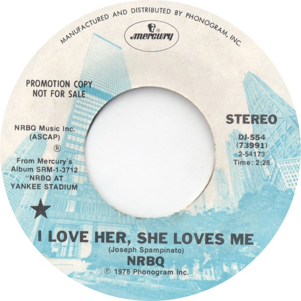 NRBQ / エヌアールビーキュー / I LOVE HER, SHE LOVES ME