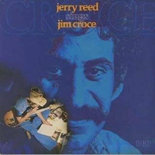 JERRY REED / ジェリー・リード / SINGS JIM CROCE