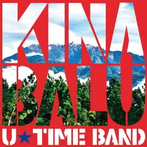U★TIME BAND / KINABALU 2016  