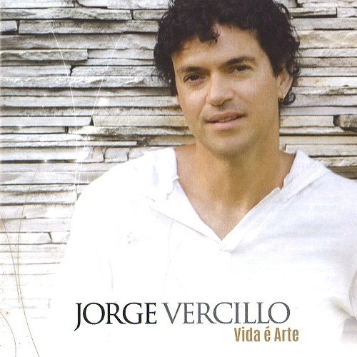 JORGE VERCILLO / ジョルジ・ヴェルシーロ / VIDA E ARTE