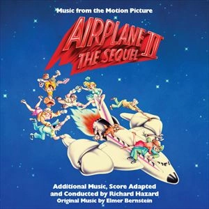 ORIGINAL SOUNDTRACK / オリジナル・サウンドトラック / AIRPLANE Ⅱ THE SEQUEL / AIRPLANE 2 THE SEQUEL