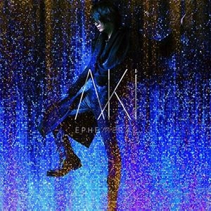 aki / EPHEMERAL