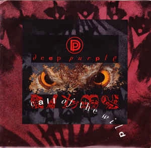 DEEP PURPLE / CALL OF THE WILD