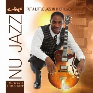 CIYO / プット・ア・リトル・ジャズ・イン・ゼアー・ライブス / PUT A LITTLE JAZZ IN THEIR LIVES