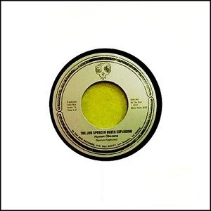 JON SPENCER BLUES EXPLOSION / ジョン・スペンサー・ブルース・エクスプロージョン / HUMA OBSCENE : JUKEBOX SINGLE #7