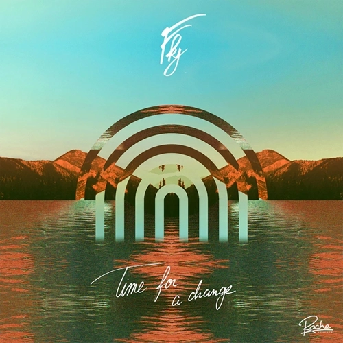 FKJ (French Kiwi Juice) / エフ・ケー・ジェー / TIME FOR A CHANGE