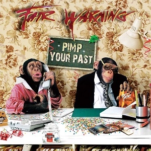 FAIR WARNING / フェア・ウォーニング / ピンプ・ユア・パスト / PIMP YOUR PAST