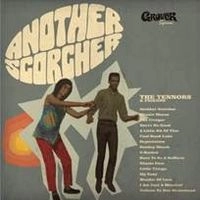 TENNORS & FRENDS / テナーズ・アンド・フレンズ / ANOTHER SCORCHER