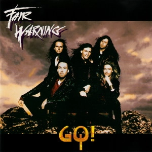 FAIR WARNING / フェア・ウォーニング / ゴー! / GO!