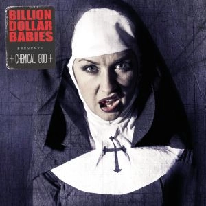 BILLION DOLLAR BABIES / ビリオン・ダラー・ベイビーズ / CHEMICAL GOD<DIGI>