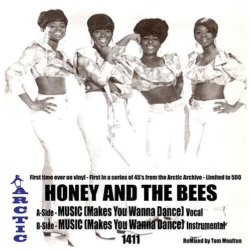 HONEY AND THE BEES / ハニー・アンド・ザ・ビーズ / MUSIC (MAKES YOU WANNA DANCE)