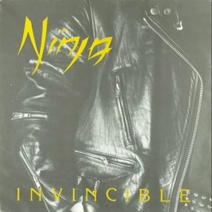 NINJA (GERMANY) / INVINCIBLE