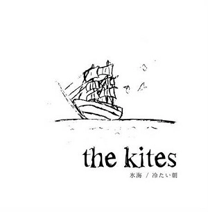 the kites / 氷海／冷たい朝