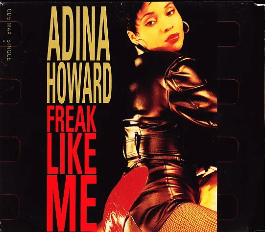ADINA HOWARD / アディーナ・ハワード / FREAK LIKE ME