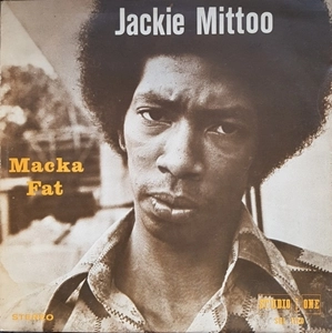 JACKIE MITTOO / ジャッキー・ミットゥ / MACKA FAT