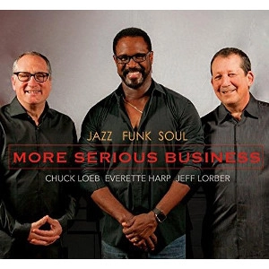 JAZZ FUNK SOUL / ジャズ・ファンク・ソウル / More Serious Business