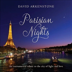 DAVID ARKENSTONE / デヴィッド・アーカンストーン / PARISIAN NIGHTS