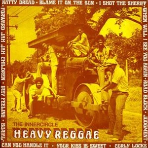 INNER CIRCLE / インナー・サークル / HEAVY REGGAE