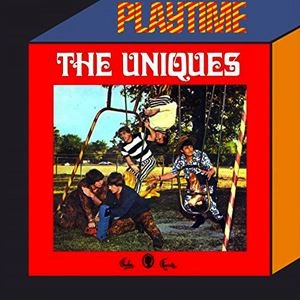 UNIQUES (60'S ROCK from LOUISIANA) / ユニークス (60'S ROCK from LOUISIANA) / PLAYTIME