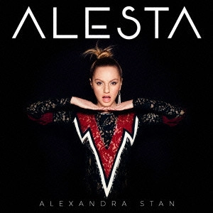 ALEXANDRA STAN / アレクサンドラ・スタン / アレスタ